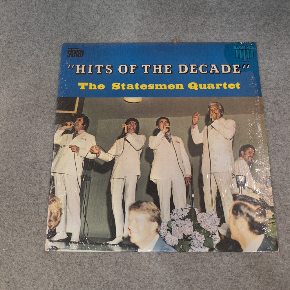 The Statesmen Quartet Hits of the Decade Vinyl LP Chime Records CH-604 Stereo